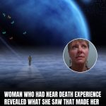 Near-Death Experience Leads Woman To Believe ‘Life Goes On Forever’
