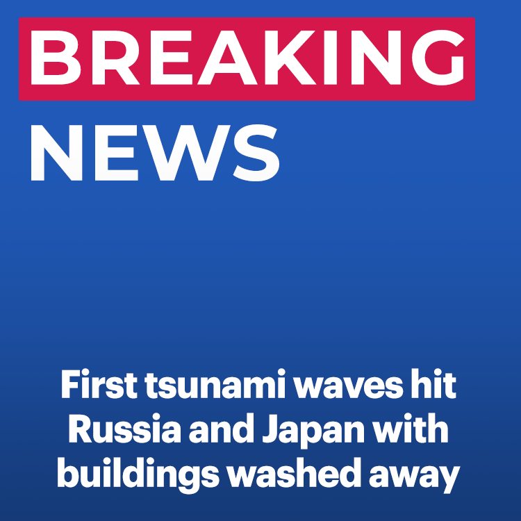 Tsunamis ‘reached five to six metres’ near epicentre – as waves start to reach the U.S.