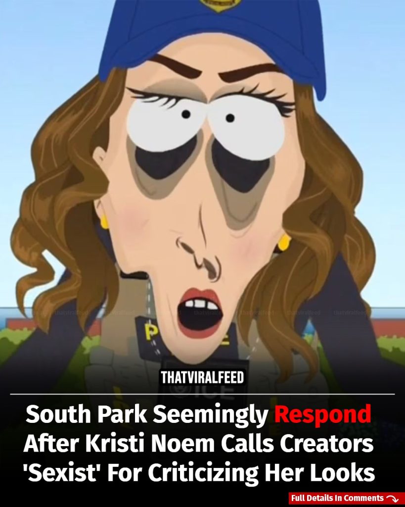 South Park Appears To Hit Back After Kristi Noem Calls Creators ‘Sexist’ Over Jokes About Her Looks