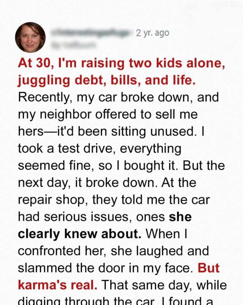 My Neighbor Sold Me a Car with a Hidden Issue — What Happened Next Was Totally Unexpected