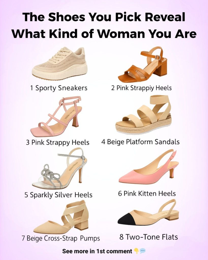 The Shoes You Pick Reveal What Kind of Woman You Are