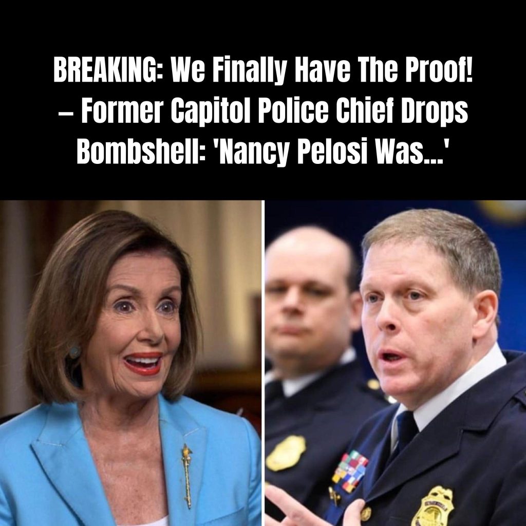 Former Capitol Police Chief Delivers Devastating Public Rebuke to Pelosi Over January 6 Claims